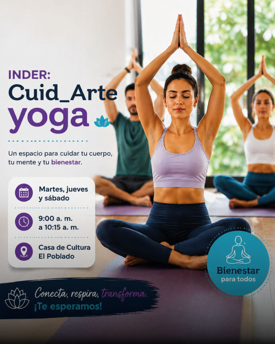 Personas practicando yoga durante la actividad INDER Cuid_Arte Yoga en la Casa de Cultura El Poblado, Medellín.